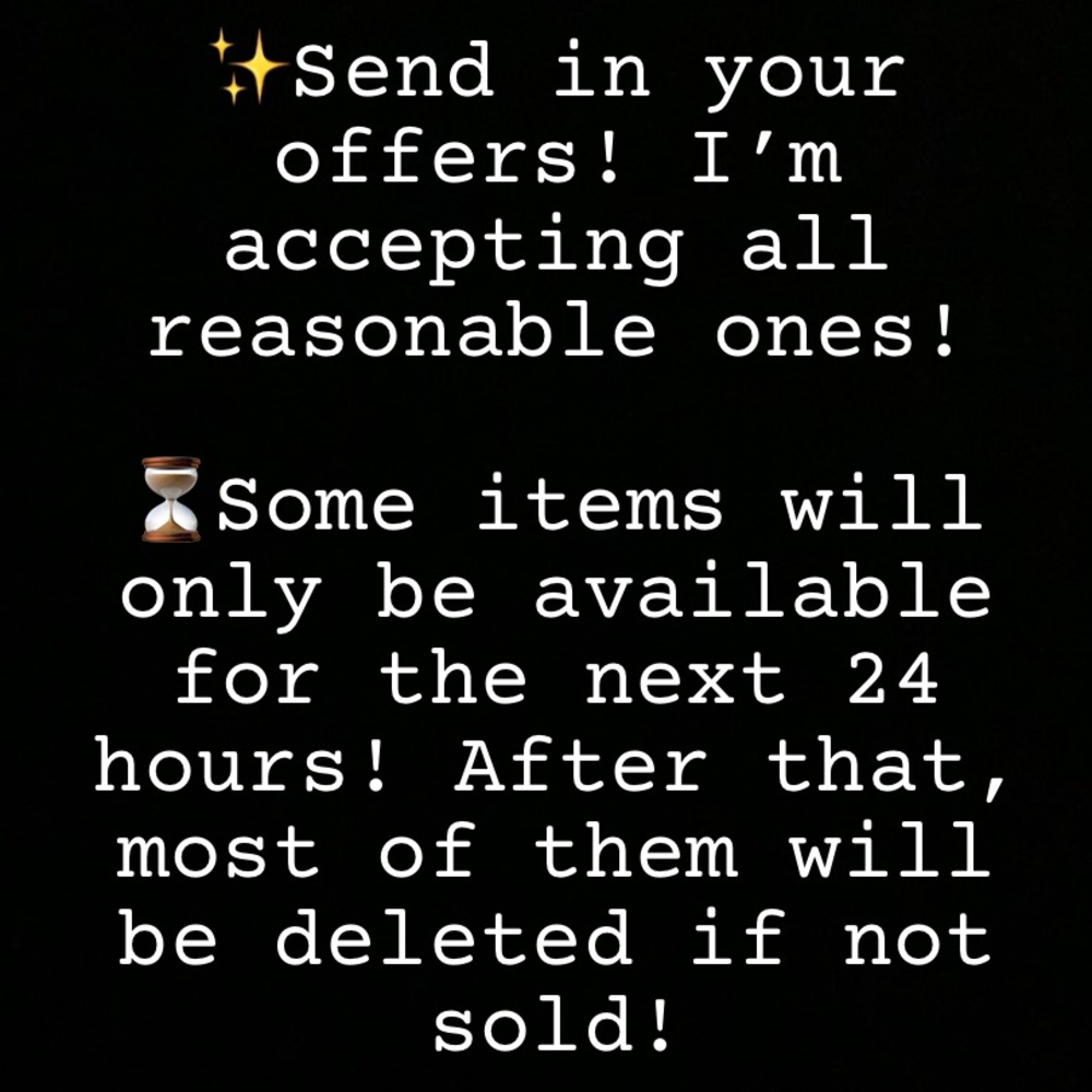 ✨Send in offers! Items will be deleted if not sold!